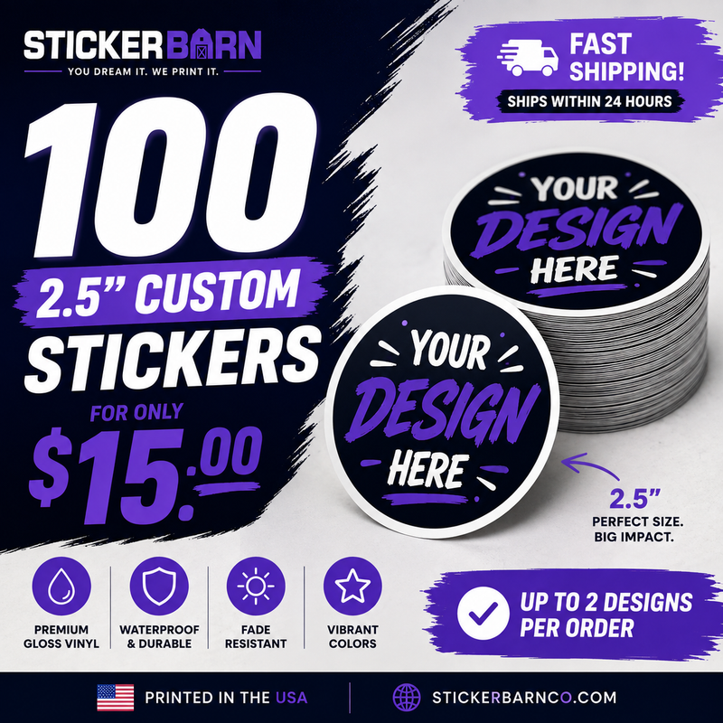 100 2.5 Inch Custom Stickers